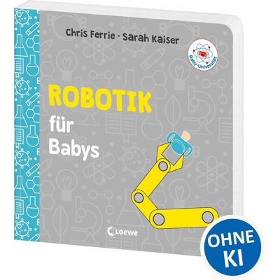 Loewe Baby-Universität - Robotik Für Babys Loewe Baby-Universität - Robotik Für Babys