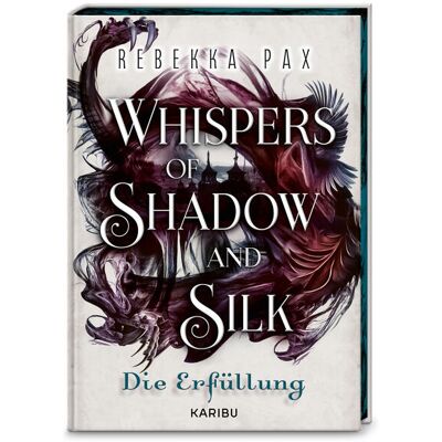 Karibu Whispers Of Shadow And Silk (Band 2) - Die Erfüllung (Mängelexemplar) Karibu Whispers Of Shadow And Silk (Band 2) - Die Erfüllung (Mängelexemplar)