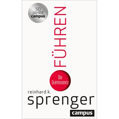 Campus Verlag GmbH Führen Campus Verlag GmbH Führen