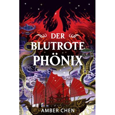 Cross Der Blutrote Phönix (Der Sturz Des Drachen 2): [Silkpunk Fantasy Mit Höfischen Intrigen - Mulan Trifft Auf Iron Widow Cross Der Blutrote Phönix (Der Sturz Des Drachen 2): [Silkpunk Fantasy Mit Höfischen Intrigen - Mulan Trifft Auf Iron Widow