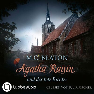 Lübbe Audio Agatha Raisin Und Der Tote Richter - Agatha Raisin Teil 1 Lübbe Audio Agatha Raisin Und Der Tote Richter - Agatha Raisin Teil 1