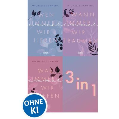 Loewe Immer-Trilogie - Drei New Adult-Romane Der #1 Kindle-Bestsellerautorin Michelle Schrenk Als Bundle Loewe Immer-Trilogie - Drei New Adult-Romane Der #1 Kindle-Bestsellerautorin Michelle Schrenk Als Bundle