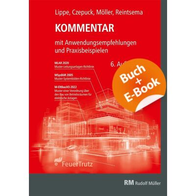 Müller Rudolf Kommentar Zur Muster-Leitungsanlagen-Richtlinie (Mlar) - Mit E-Book Müller Rudolf Kommentar Zur Muster-Leitungsanlagen-Richtlinie (Mlar) - Mit E-Book