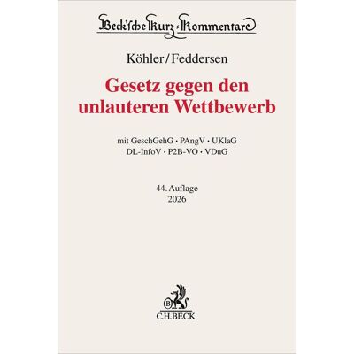 C.H. Beck Gesetz Gegen Den Unlauteren Wettbewerb. Uwg C.H. Beck Gesetz Gegen Den Unlauteren Wettbewerb. Uwg