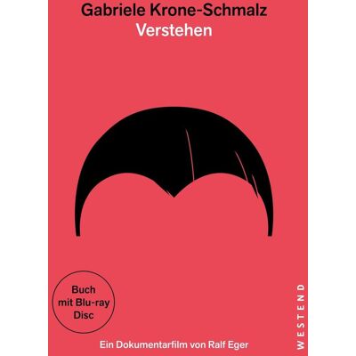 Westend Gabriele Krone-Schmalz - Verstehen. Mit Blu-Ray Westend Gabriele Krone-Schmalz - Verstehen. Mit Blu-Ray