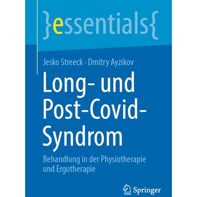 Springer Long- Und Post-Covid-Syndrom Springer Long- Und Post-Covid-Syndrom