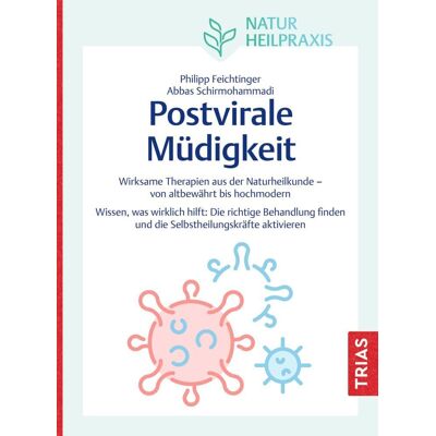 Trias Naturheilpraxis: Postvirale Müdigkeit Trias Naturheilpraxis: Postvirale Müdigkeit