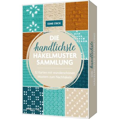MVG Moderne Vlgs. Ges. Die Handlichste Häkelmuster-Sammlung MVG Moderne Vlgs. Ges. Die Handlichste Häkelmuster-Sammlung