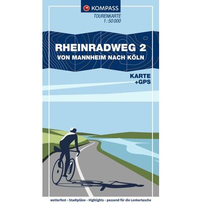 Kompass Karten GmbH Kompass Fahrrad-Tourenkarte Rheinradweg 2 Von Mannheim Nach Köln 1:50.000 Kompass Karten GmbH Kompass Fahrrad-Tourenkarte Rheinradweg 2 Von Mannheim Nach Köln 1:50.000