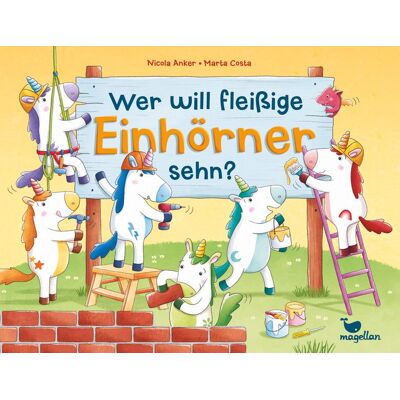 Magellan Wer Will Fleißige Einhörner Sehn? Magellan Wer Will Fleißige Einhörner Sehn?