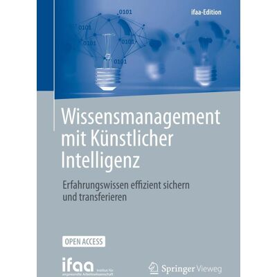 Springer Wissensmanagement Mit Künstlicher Intelligenz Springer Wissensmanagement Mit Künstlicher Intelligenz