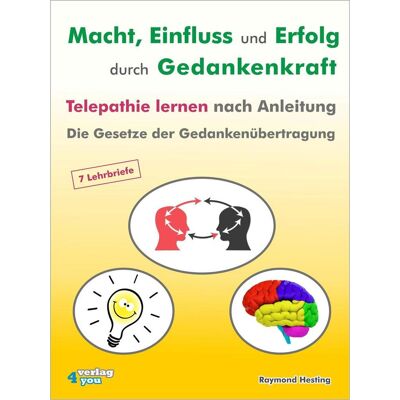 Verlag-BUCH Conzepke GmbH Macht - Einfluss Und Erfolg Durch Gedankenkraft. Telepathie Lernen Nach Anleitung. Die Gesetze Der Gedankenübertragung Verlag-BUCH Conzepke GmbH Macht - Einfluss Und Erfolg Durch Gedankenkraft. Telepathie Lernen Nach Anleitung. Die Gesetze Der Gedankenübertragung