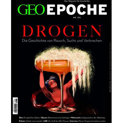 Gruner + Jahr Geo-Mairs Geo Epoche 133/2025 - Drogen Gruner + Jahr Geo-Mairs Geo Epoche 133/2025 - Drogen