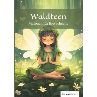 Via Waldfeen - Malbuch Für Erwachsene Via Waldfeen - Malbuch Für Erwachsene