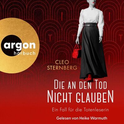 argon Die An Den Tod Nicht Glauben - Ein Fall Für Die Totenleserin argon Die An Den Tod Nicht Glauben - Ein Fall Für Die Totenleserin