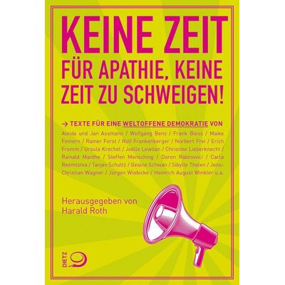Dietz Keine Zeit Für Apathie Keine Zeit Zu Schweigen! Dietz Keine Zeit Für Apathie Keine Zeit Zu Schweigen!