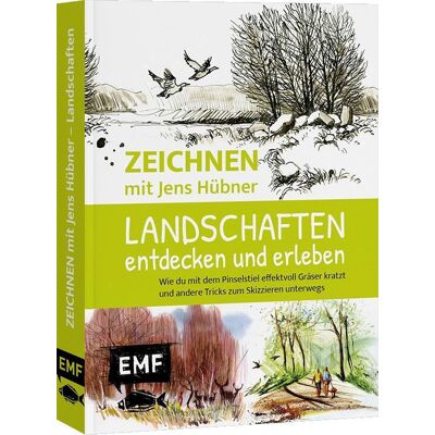 Edition Michael Fischer Zeichnen Mit Jens Hübner: Landschaften Entdecken Und Erleben Edition Michael Fischer Zeichnen Mit Jens Hübner: Landschaften Entdecken Und Erleben