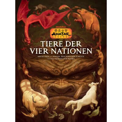 Cross Avatar - Der Herr Der Elemente: Die Tiere Der Vier Nationen - Die Offizielle Enzyklopädie Cross Avatar - Der Herr Der Elemente: Die Tiere Der Vier Nationen - Die Offizielle Enzyklopädie