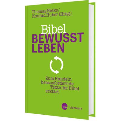 Katholisches Bibelwerk Bibel Bewusst Leben Katholisches Bibelwerk Bibel Bewusst Leben
