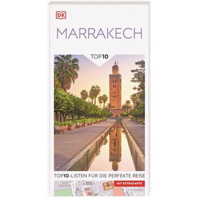 Dorling Kindersley Reise Top10 Reiseführer Marrakech Dorling Kindersley Reise Top10 Reiseführer Marrakech
