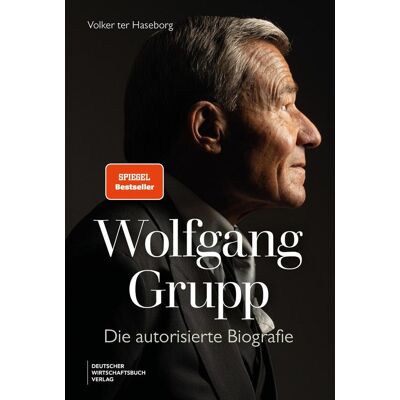 Deutscher Wirtschaftsbuch Verlag Wolfgang Grupp Deutscher Wirtschaftsbuch Verlag Wolfgang Grupp