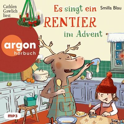 Argon Sauerländer Audio Es Singt Ein Rentier Im Advent Argon Sauerländer Audio Es Singt Ein Rentier Im Advent