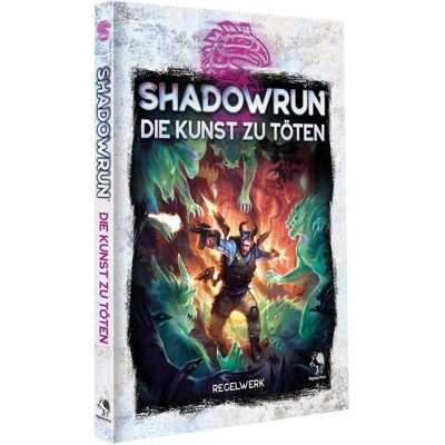 Pegasus Shadowrun: Die Kunst Zu Töten (Hardcover) Pegasus Shadowrun: Die Kunst Zu Töten (Hardcover)