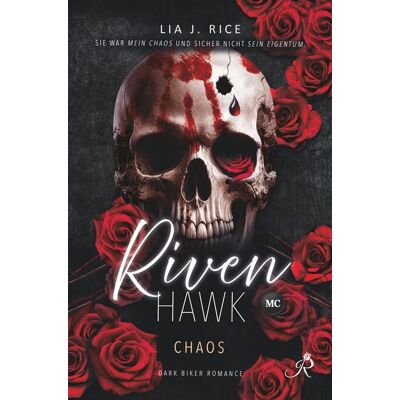 Via Riven Hawk: Chaos (Band 1) Dark Biker Romance Mafia-Crossover: Pretty Bad Vice Via Riven Hawk: Chaos (Band 1) Dark Biker Romance Mafia-Crossover: Pretty Bad Vice