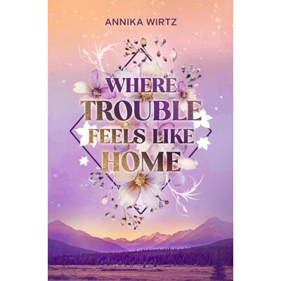 Via Where Trouble Feels Like Home Via Where Trouble Feels Like Home