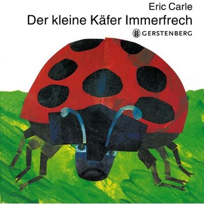 Gerstenberg Verlag Der Kleine Käfer Immerfrech Gerstenberg Verlag Der Kleine Käfer Immerfrech