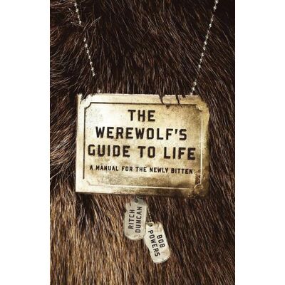 Crown The Werewolf'S Guide To Life Crown The Werewolf'S Guide To Life