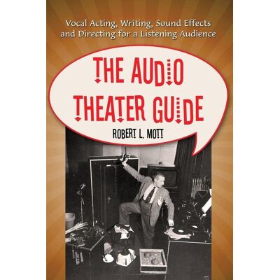McFarland The Audio Theater Guide McFarland The Audio Theater Guide