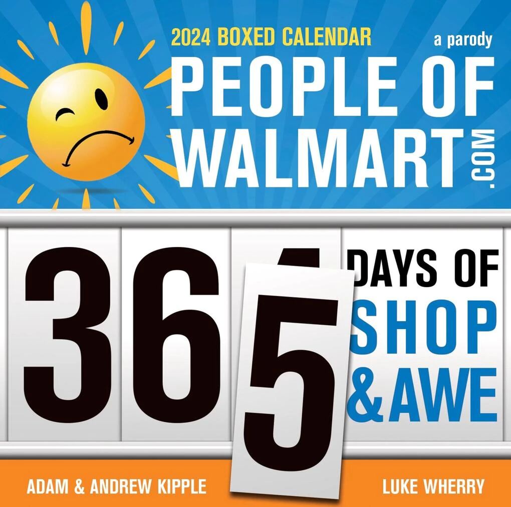 SOURCEBOOKS 2024 People Of Walmart Boxed Calendar