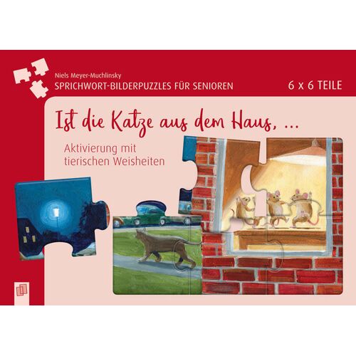 Verlag an der Ruhr GmbH Sprichwort-Bilderpuzzles Für Senioren: Ist Die Katze Aus Dem Haus ...