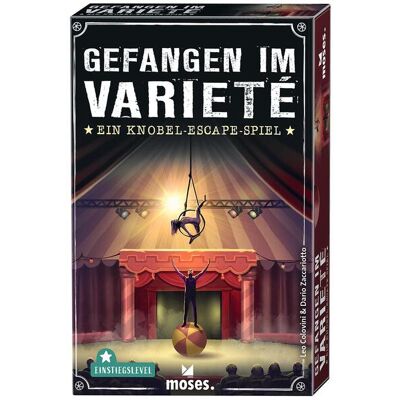 moses. Verlag GmbH Gefangen Im Varieté moses. Verlag GmbH Gefangen Im Varieté