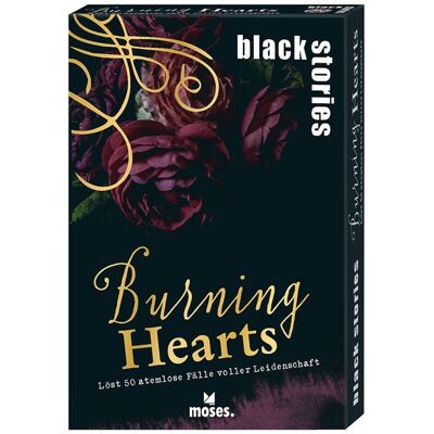moses. Verlag GmbH Black Stories Burning Hearts moses. Verlag GmbH Black Stories Burning Hearts