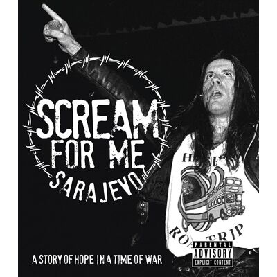 Scream For Me Sarajevo (Dvd) Scream For Me Sarajevo (Dvd)