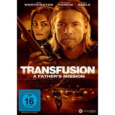 Transfusion - A Father''S Mission Transfusion - A Father''S Mission
