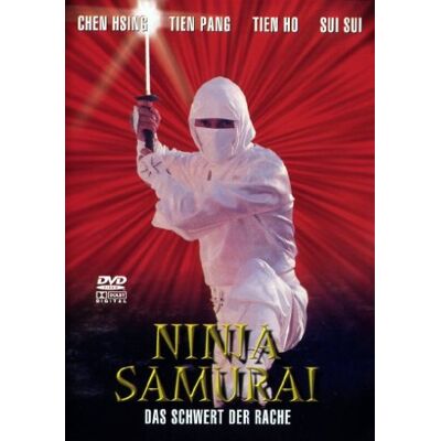 Ninja Samurai - Das Schwert Der Rache Ninja Samurai - Das Schwert Der Rache