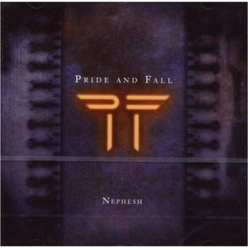 Nephesh [Audio Cd] Pride And Fall