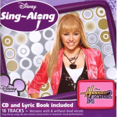 Disney 'S Sing-Along/hannah Montana 2 Disney 'S Sing-Along/hannah Montana 2