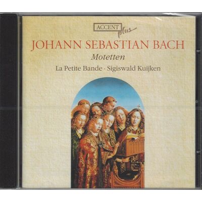 ACCENT Johann Sebastian Bach: Motetten Bwv 225-230 ACCENT Johann Sebastian Bach: Motetten Bwv 225-230
