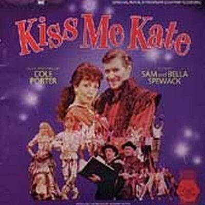 Kiss Me Kate Kiss Me Kate