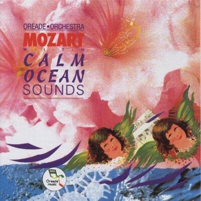 Mozart With Calm Ocean Sounds Mozart With Calm Ocean Sounds