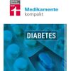 Medikamente Kompakt - Diabetes