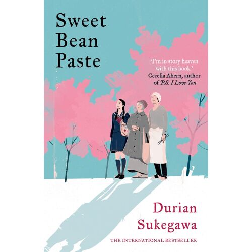 Sweet Bean Paste: The International Bestseller