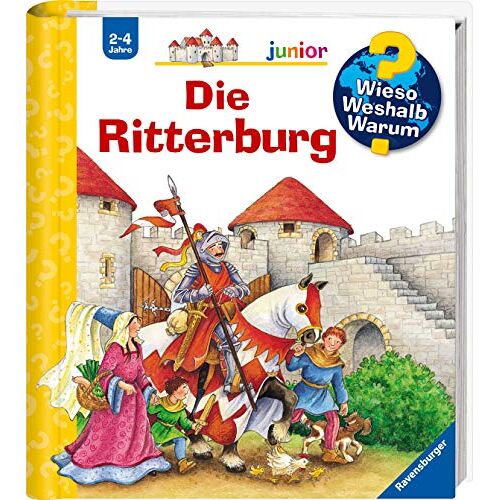 Wieso? Weshalb? Warum? Junior 4: Die Ritterburg