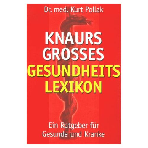 Knaurs Großes Gesundheitslexikon