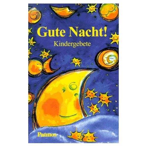 Gute Nacht! Kindergebete