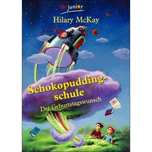 Schokopuddingschule: Der Geburtstagswunsch